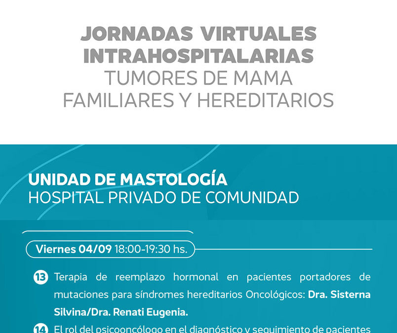 Jornadas Virtuales Intrahospitalarias Tumores de Mama Hereditarios y Familiares